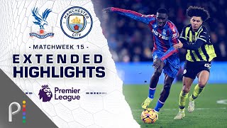 Crystal Palace v Manchester City  PREMIER LEAGUE HIGHLIGHTS  1272024  NBC Sports [upl. by Ylrad]