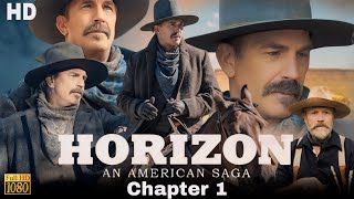 Horizon An American Saga Chapter 1 Full Movie Review amp Facts  Kevin Costner Abbey Lee Sienna [upl. by Nord]