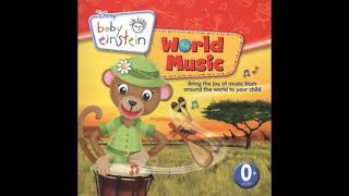 Baby Einstein  World Music 2009 CD Part 2 [upl. by Nallek]