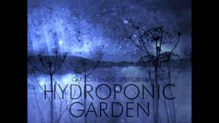 Carbon Based Lifeforms  Hydroponic Garden 2015 24bit Remaster  Full Album [upl. by Sibie]