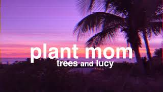 lofi jazz aesthetic playlist plant mom trees and lucy [upl. by Ellenahs746]