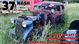 Will it Run 1937 Nash with family history Can we get it done on time for a 70th birthday surprise [upl. by Kalina]