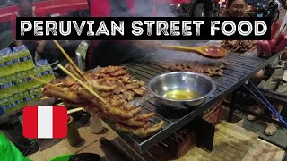 Whats So Special About PERUVIAN STREET FOOD  Two Months of Street Food in Peru [upl. by Lletnahs289]