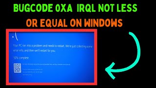 How to Fix Bugcode 0xA IRQLNOTLESSOREQUAL Error on Windows 11 [upl. by Oidivo]