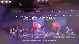 Louez Adonaï Jem 786  Louange vivante amp Sylvain Freymond [upl. by Kries]