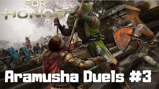 Practicing my signature move Aramusha Duels 3 For Honor Gameplay [upl. by Enidualc]