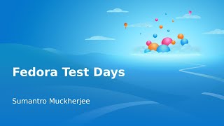 Fedora Test Days  Fedora 41 Release Party [upl. by Noisla499]