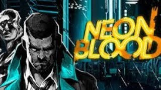 Neon Blood  Official Release Window Trailer [upl. by Kaz280]