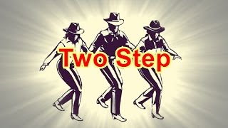 Two Step  Line Dance Music [upl. by Nomolos229]