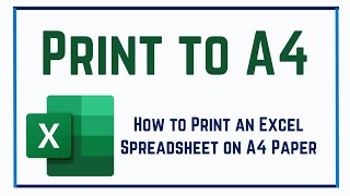 How to Print an Excel Spreadsheet on A4 Paper [upl. by Fransisco]