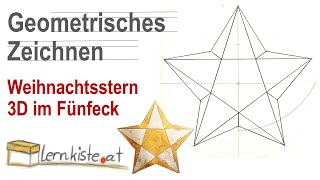 Geometrisches Zeichnen  3D Weihnachtsstern im Fünfeck [upl. by Nirrad]