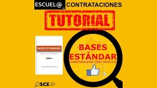 TUTORIAL OSCE DIRECTIVA 012017 BASES ESTANDAR Y EXPRESIÓN DE INTERÉS CONTRATACIONES [upl. by Ailicec445]