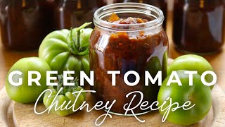 How to Make Easy Green Tomato Chutney Best Recipe 👌 [upl. by Asilet572]