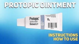 Protopic ointment how to use Uses Dosage Side Effects Contraindications [upl. by Loralyn]