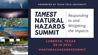 TAMEST Natural Hazards Summit—Plenary Tracy KijewskiCorrea PhD University of Notre Dame [upl. by Fry415]