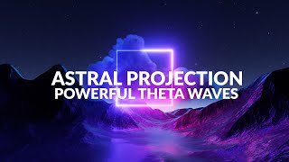 Astral Projection Binaural Beats Powerful Lucid Dreaming Theta Waves Music 30 Minutes [upl. by Ciprian]