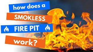 How does a smokeless fire pit work [upl. by Odnamla75]