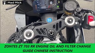 ZONTES ZT 703 RR ENGINE OIL AND FILTER CHANGE GUIDE CHINESE INSTRUCTION [upl. by Ayenet356]