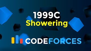 1999C  Showering  Codeforces Round 964 Div 4  Math  Codeatic [upl. by Alrahs]