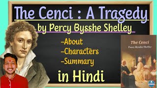 The Cenci by PB Shelley Summary in hindi [upl. by Leyameg]