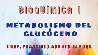 Metabolismo del Glucógeno [upl. by Hugon]