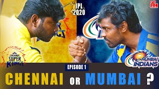 IPL 20202021 Epd 1  Mumbai Or Chennai  Malayalam Series  PSYCHOALIYANZ [upl. by Flanagan]