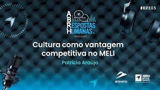 5 Cultura como vantagem competitiva no MELI [upl. by Eceirahs]