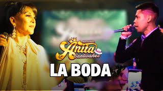 Anita Santivañez  La Boda LIVE 2024 [upl. by Lebasiram]