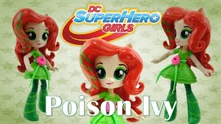 Poison Ivy DC Super Hero Girls New Custom Doll with My Little Pony Equestria Girl Tutorial [upl. by Ventura791]