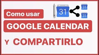 Cómo CREAR Y COMPARTIR un Calendario de Google 2024 📅 [upl. by Sloatman]