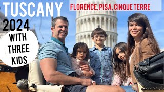 Tuscany Florence Pisa Cinque Terre 2024 Travel Vlog  Italy With Three Kids Part 2 [upl. by Guod]