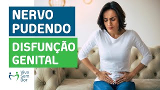 Nervo Pudendo e Disfunção Genital Entenda e Trate com EQCOAN [upl. by Airdnaxela]