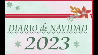 Diario Navidad 2023 terminado [upl. by Davita96]