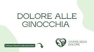 Massaggio per ginocchia doloranti VSD  Vivere Senza Dolore [upl. by Swagerty583]