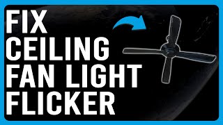 How To Fix Ceiling Fan Light Flicker How To Repair A Flickering Ceiling Light [upl. by Airehtfele]