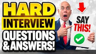 TOP 7 HARDEST Interview Questions amp Answers How to ANSWER COMMON Interview Questions [upl. by Quirk607]