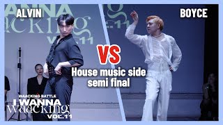 ALVINwin vs BOYCEsemi finalhouse music sideI WANNA WAACKING VOL11 [upl. by Adalie]