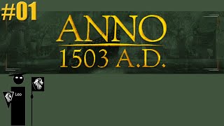 Lets Play Anno 1503 01 Exploring and claiming a new world [upl. by Nathalia]