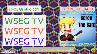 WSEG TV  BerenTheBarn Music Streamer [upl. by Kilam]