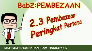 Video 04 Matematik Tambahan KSSM Tingkatan 5 Bab 2 Pembezaan  Pembezaan Peringkat Pertama [upl. by Aiuqal224]