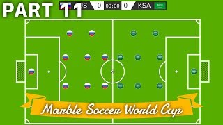 Marble Soccer World Cup Russia 2018  Part 11 SemiFinals amp Final  Bouncy Marble [upl. by Abeh735]