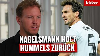 Nagelsmann verrät Das schätze ich an Hummels besonders  DFBKader ist da [upl. by Eetnahc397]