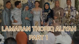 LAMARAN THORIQ amp ALLIYAH  PART 1 [upl. by Aerdnahc]