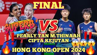 Woww🇲🇾Pearly TanM Thinaah Lakar KEJUTAN Rangkul Gelaran Juara Terbuka Hong Kong Open 2024🔥 [upl. by Eolcin184]