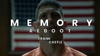 Frank castle quotmemory rebootquot  the punisher  frankcastle thepunisher edits frank keşfet [upl. by Yarehs573]