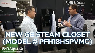 NEW GE Steam Closet Model  PFH18HSPVMC [upl. by Assillem]