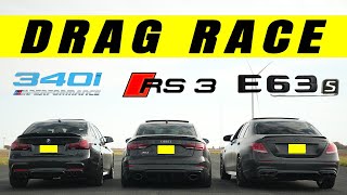 Tuned Mercedes E63S AMG Takes on Tuned Audi RS3 and Tuned BMW 340i M Performance Drag And Roll Race [upl. by Sarge]