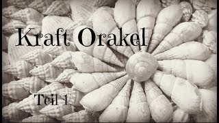 Kraftorakel Teil 1 [upl. by Ennaylil]