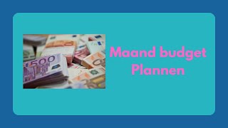 Budget  Nieuwe maand plannen [upl. by Ahsyak685]