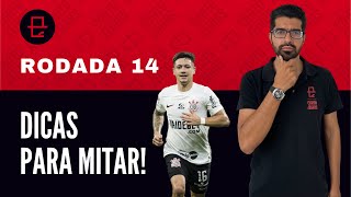 DICAS CARTOLA 2024  RODADA 14 DÁ PRA CONFIAR NO CORINTHIANS [upl. by Einttirb]